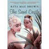 The Sand Castle by Rita Mae Brown