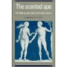 The Scented Ape by David Michael Stoddart