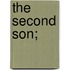 The Second Son;