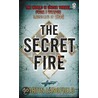 The Secret Fire by Martin Langfield
