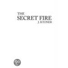 The Secret Fire door J.B. Toner