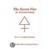 The Secret Fire door E.J. Langford Garstin