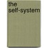 The Self-System