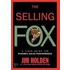 The Selling Fox