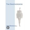 The Shepherdess door Iain Brimswall