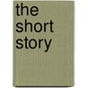 The Short Story by Paul March-Russell