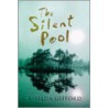 The Silent Pool by Griselda Gifford