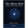 The Silicon Web door Michael G. Raymer