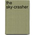 The Sky-Crasher