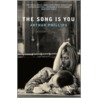 The Song Is You by Arthur Phillips