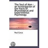 The Soul Of Man door Dr Paul Carus