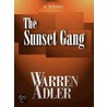 The Sunset Gang door Warren Adler