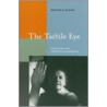 The Tactile Eye door Pat Barker