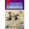 The Taoist Body door Kristoffer Schipper