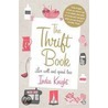 The Thrift Book door India Knight