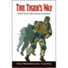 The Tiger's Way door H. John Poole