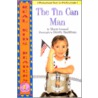 The Tin Can Man door Marcia Leonard