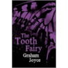 The Tooth Fairy door Graham Joyce