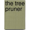 The Tree Pruner door Samuel Wood