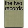 The Two Records door Hugh Miller