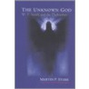 The Unknown God door Martin P. Starr