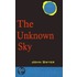 The Unknown Sky