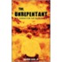 The Unrepentant