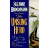 The Unsung Hero door Suzanne Brockmann
