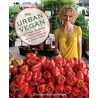 The Urban Vegan by Dynise Balcavage