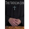 The Vatican Job by R.T. Braun