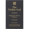 The Visible God door Rafael Newman
