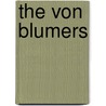 The Von Blumers by Thomas L. Masson