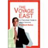 The Voyage East door Prashant Pubey