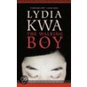 The Walking Boy by Lydia Kwa