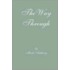 The Way Through