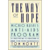 The Way of Hope door Tom Monte