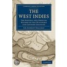 The West Indies by Sir Andrew Halliday