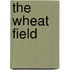 The Wheat Field