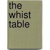 The Whist Table by Portland