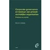 Corporate governance en bestuur van privaatrechtelijke organisaties by H.J. de Kluiver