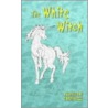 The White Witch door Jennifer Bastable