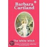 The White Witch door Barbara Cartland