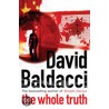 The Whole Truth by David Baldacci