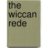 The Wiccan Rede door Mark Ventimiglia