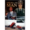 The Will Of Man door William M. Jones