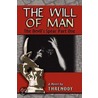 The Will Of Man door Threnody