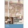 The Window Shop by Ellen Miller