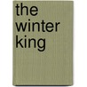 The Winter King by Lillian Stewart Carl