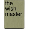 The Wish Master by Betty Ren Wright