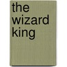 The Wizard King by George Jachimowicz